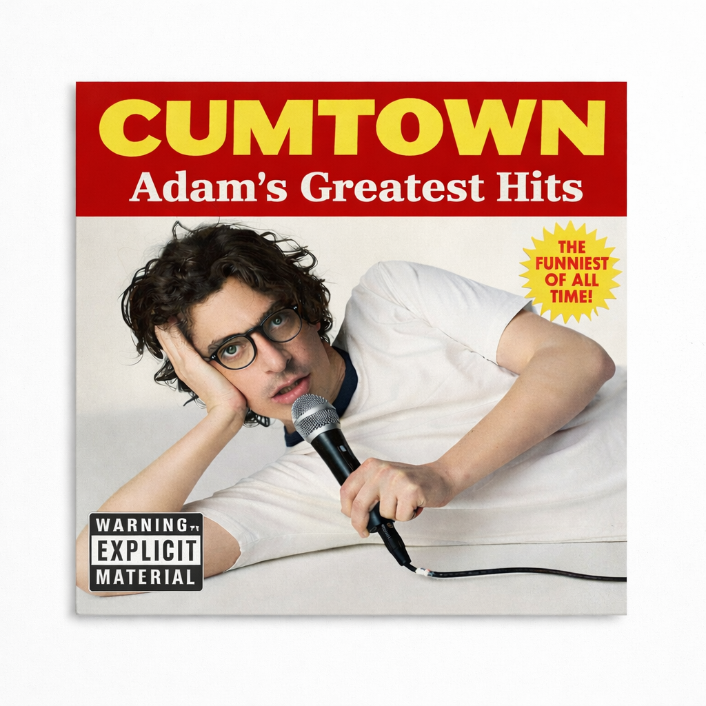 Cum Town Vinyl: Adam Friedland's Greatest Hits
